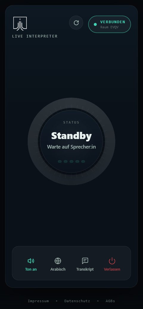 Zuhörer-Oberfläche im Standby mit Verbindungsstatus, Status-Anzeige und der unteren Leiste mit Ton, Sprache, Transkript und Verlassen